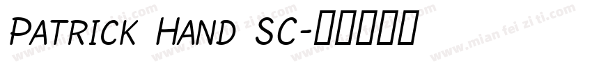 Patrick Hand SC字体转换